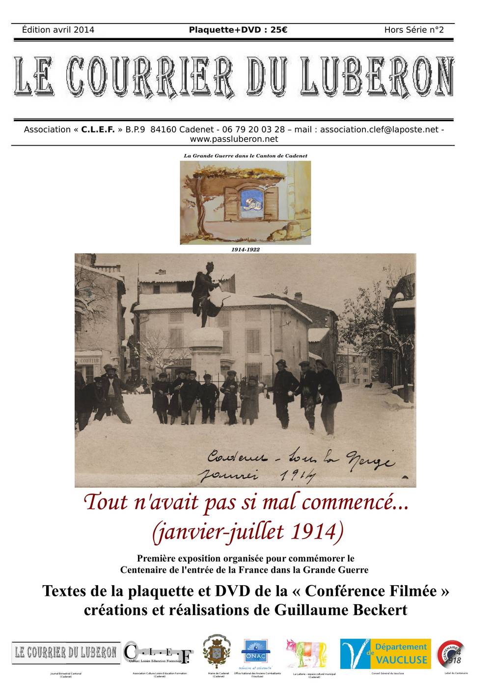 1914 - Tout n'avait pas si mal commencé